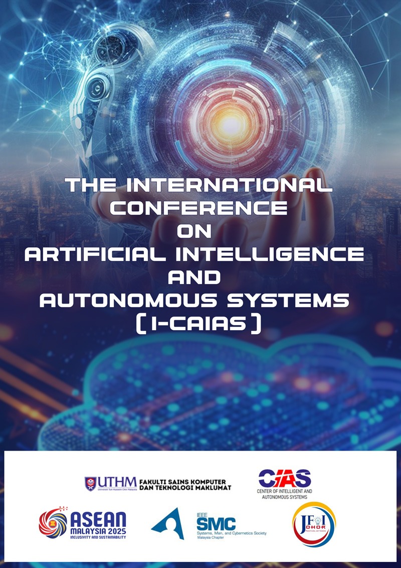 International Conference on Artificial Intelligence and Autonomous Systems (i-CAIAS 2025)